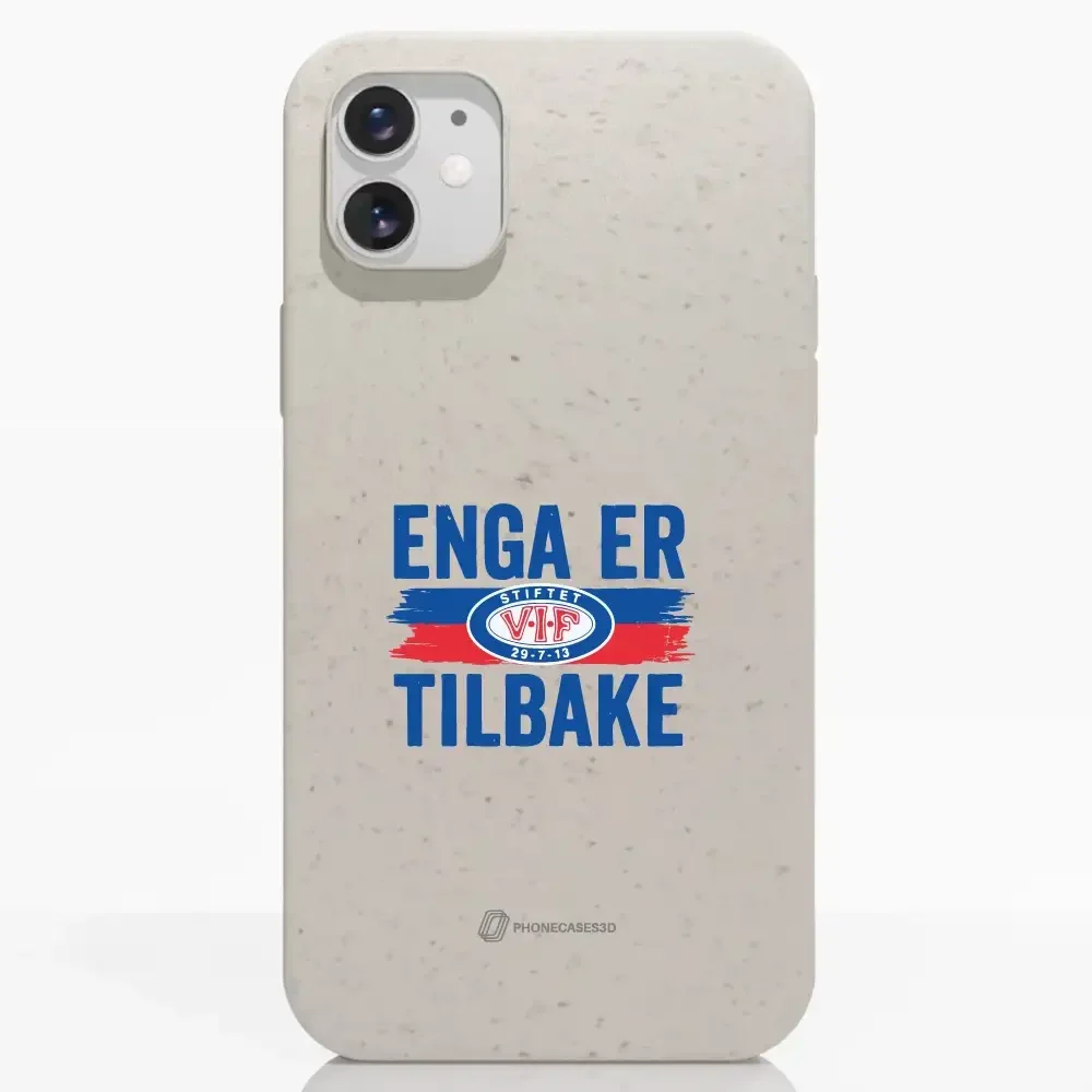 VIF Official Compostable Phone Case Design Enga Er Tilbake